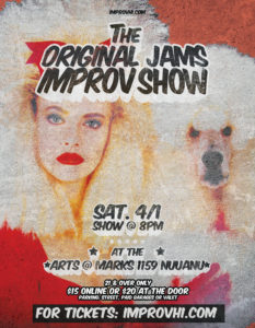 The Original Jams Improv Show @ Arts at Marks Garage | Honolulu | Hawaii | United States