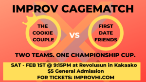 The Improv Hawaii Cagematch! @ Revolusun at SALT in Kakaako (above Moku Kitchen) | Honolulu | Hawaii | United States