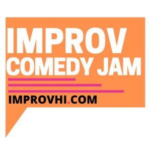 Improv Hawaii Student Jam @ Entrepreneurs Sandbox | Honolulu | Hawaii | United States