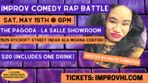 The Improv Hawaii Comedy Rap Battle @ The Pagoda - La Salle | Honolulu | Hawaii | United States