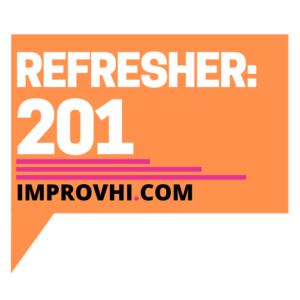 201 Refresher @ Tiny Stage Hawaii | Honolulu | Hawaii | United States